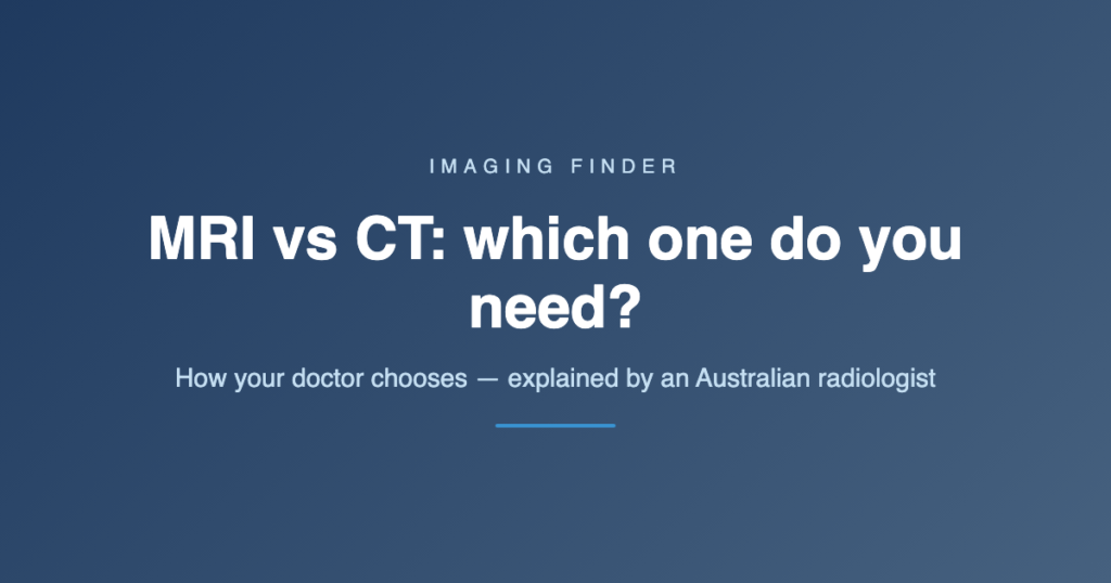 MRI vs CT: which one do you need? Imaging Finder guide cover